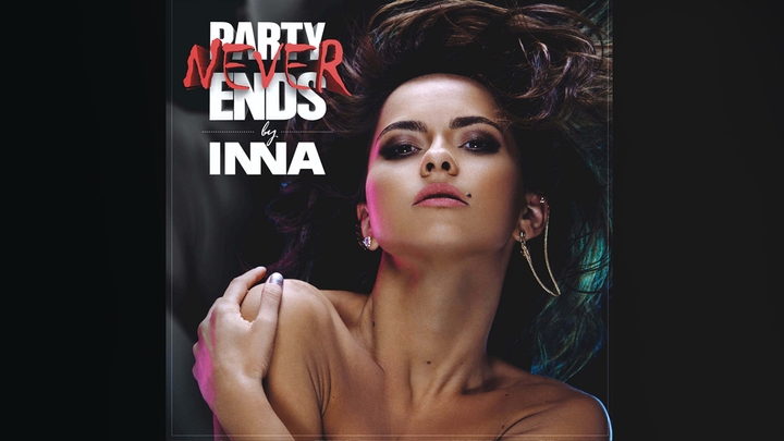 INNA - Party Never Ends | 2013