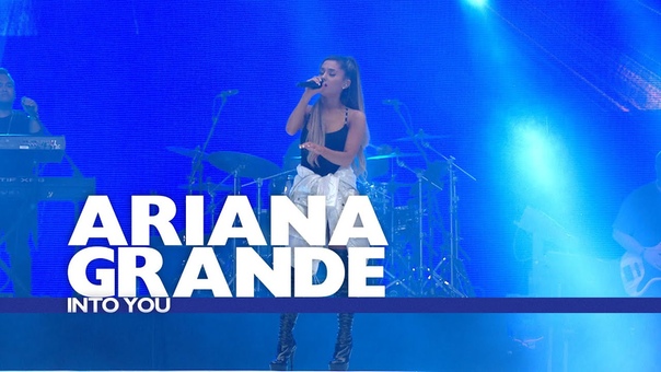 ARIANA GRANDE LIVE