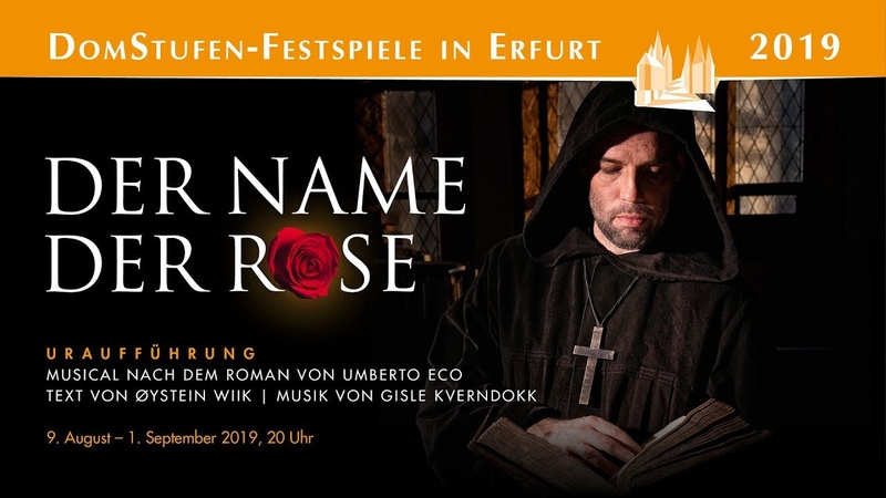 Der Name der Rose. Erfurt, 2019