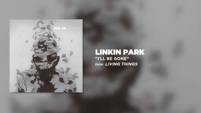 Linkin Park (Living Things)