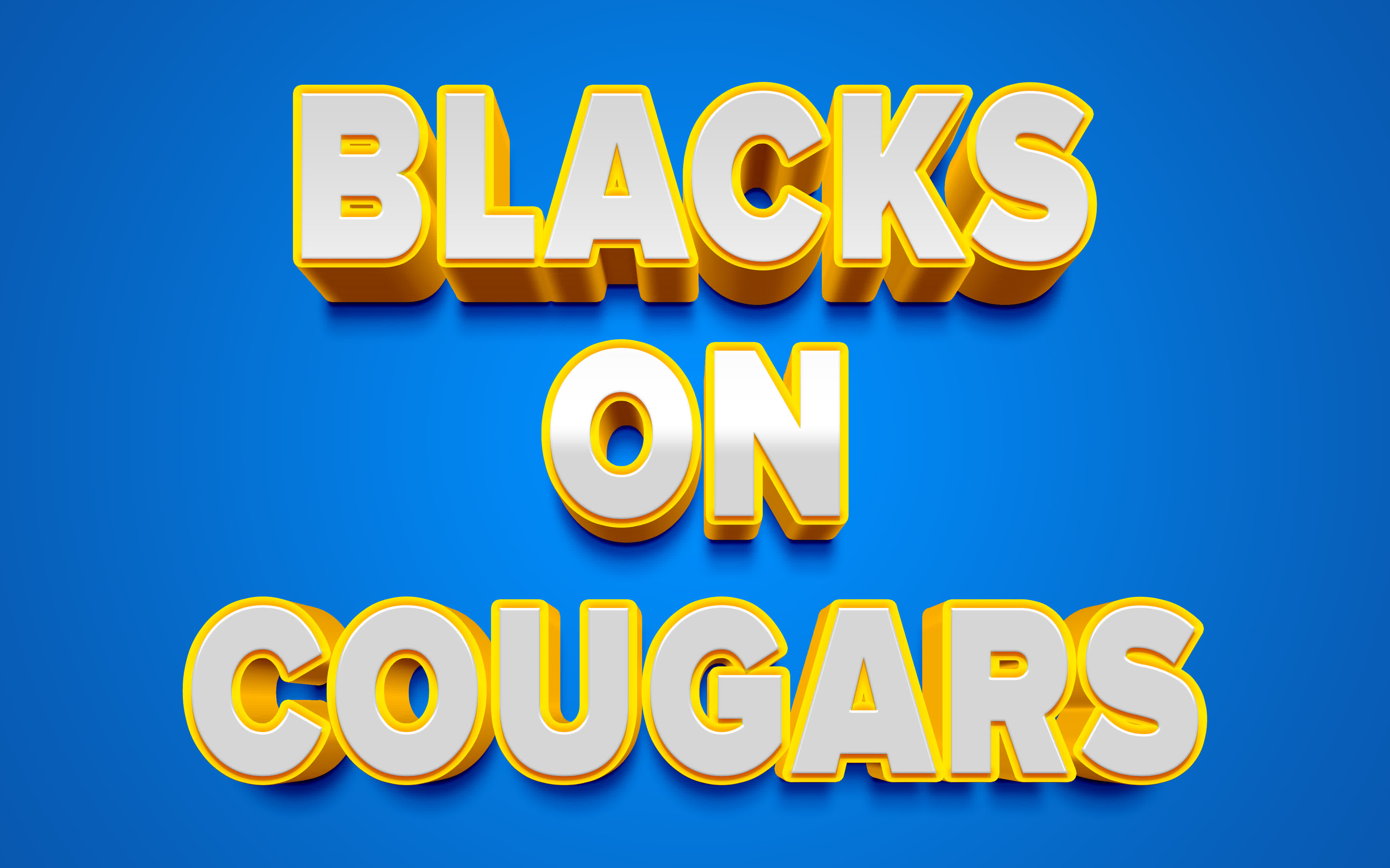 💖 BLACKS ON COUGARS 💖