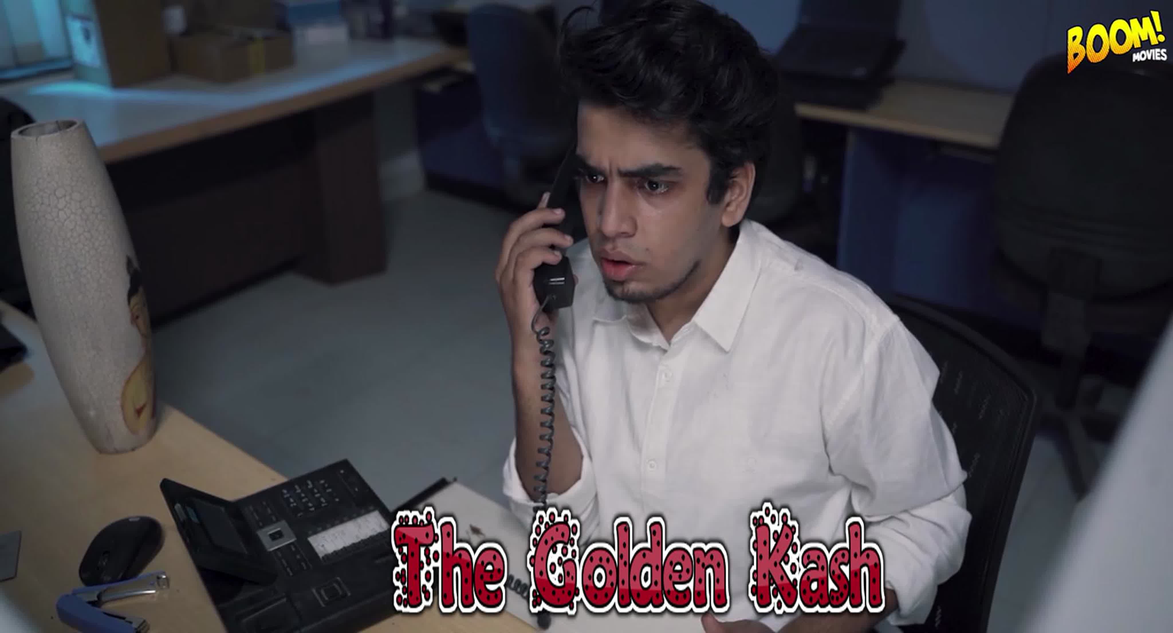 THE GOLDEN KASH=FULL EPISODE