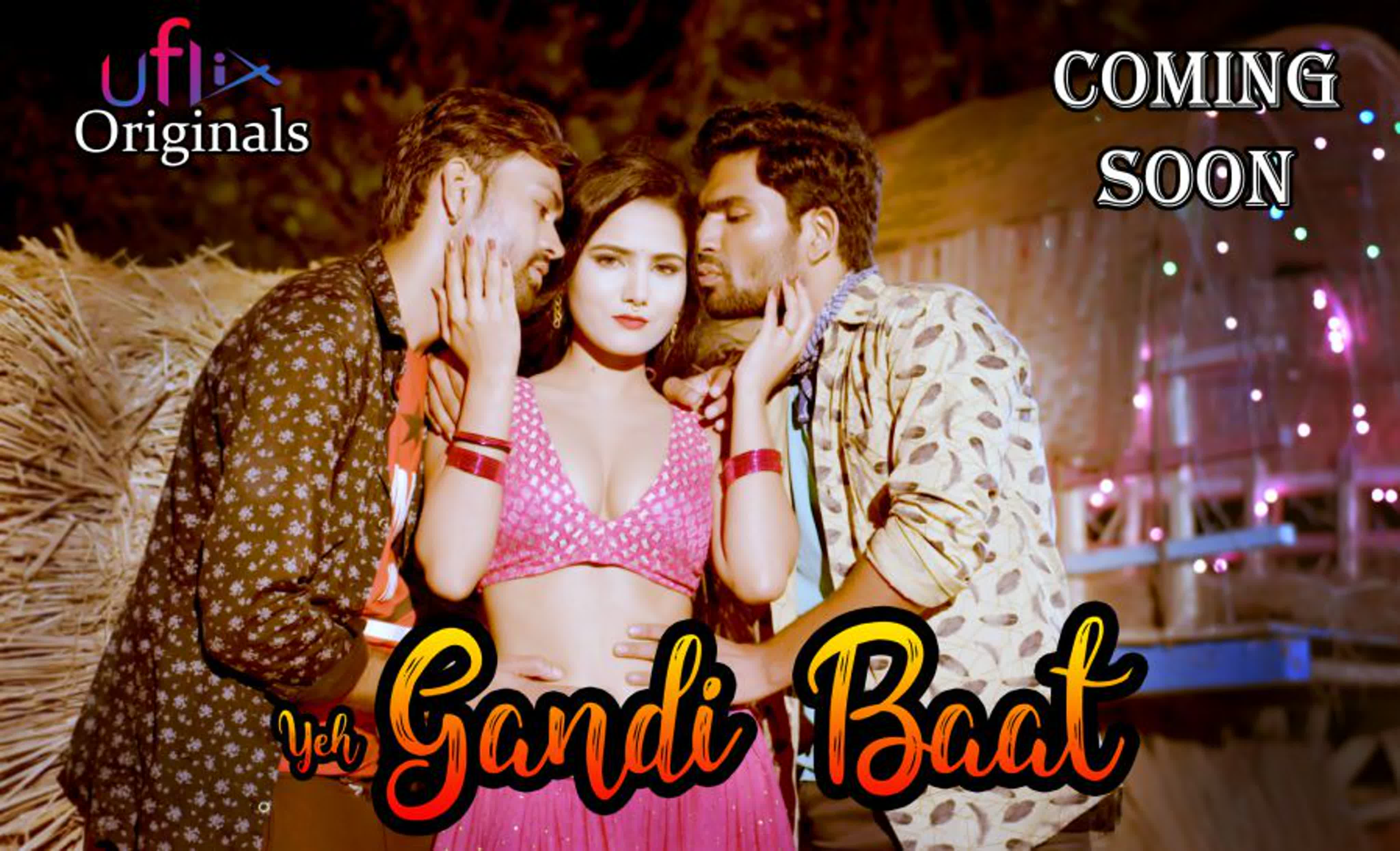 Yeh Gandi Baat=ALL EPISODES