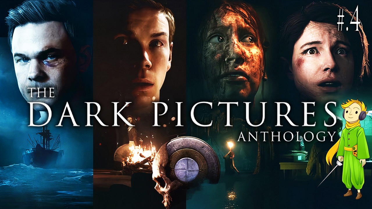 The Dark Pictures Anthology