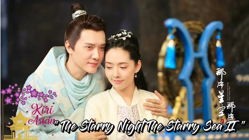 THE STARRY NIGTH, THE STARRY SEA SEASON 2 (FINALIZADO)