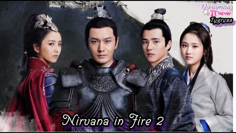 Nirvana in Fire 2 (Finalizado)