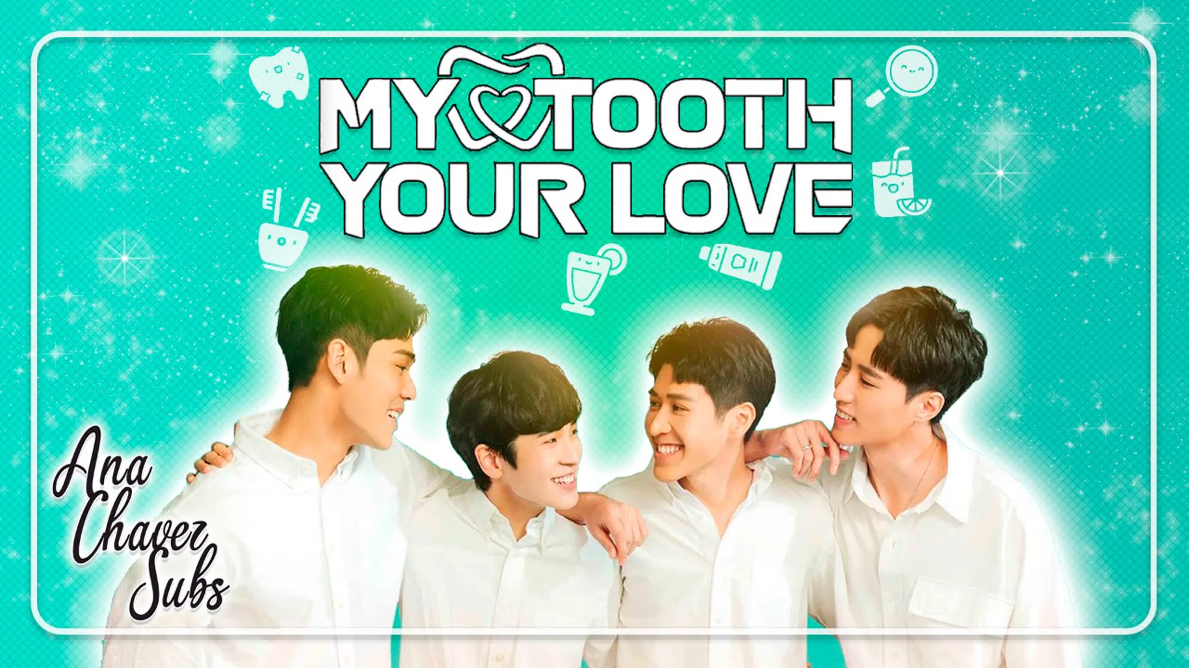 My Tooth Your Love