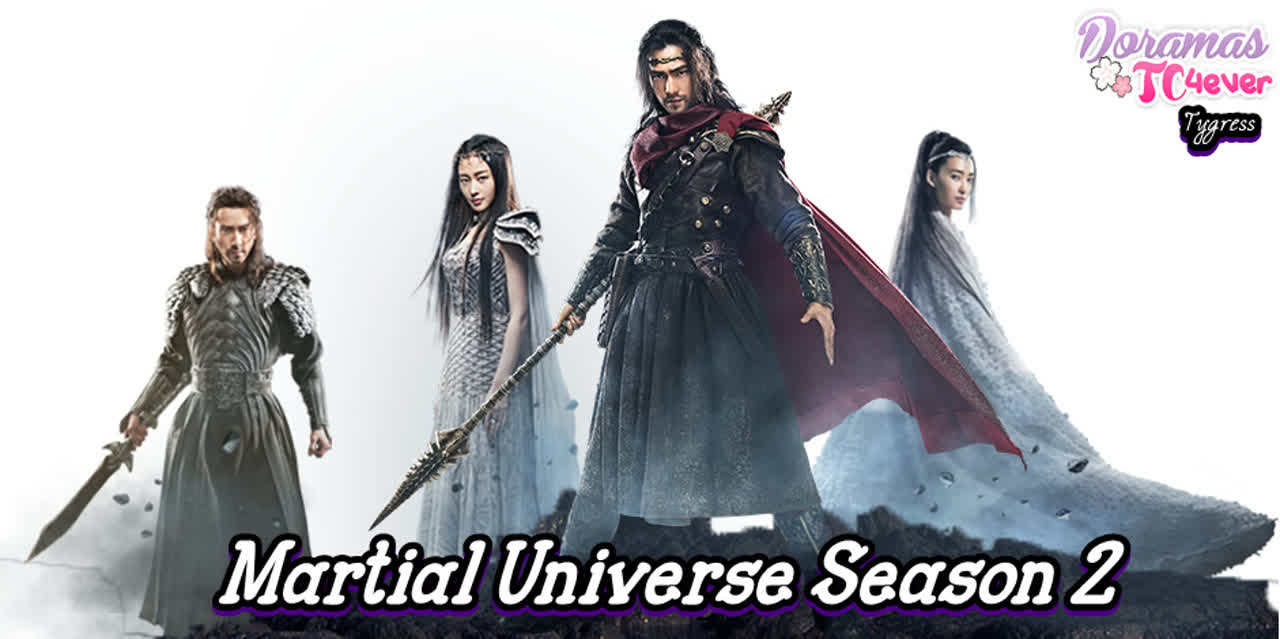 Martial Universe 2da Temporada [FINALIZADO]