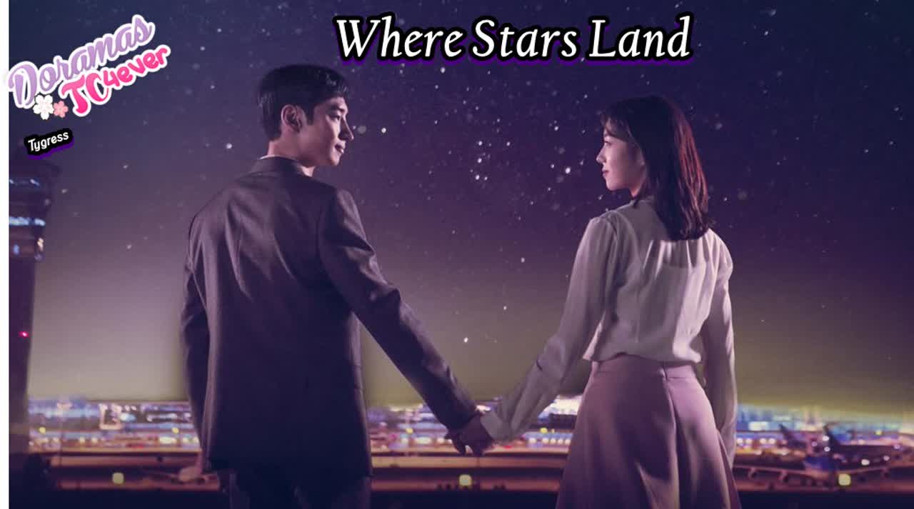 Where Stars Land [FINALIZADO]