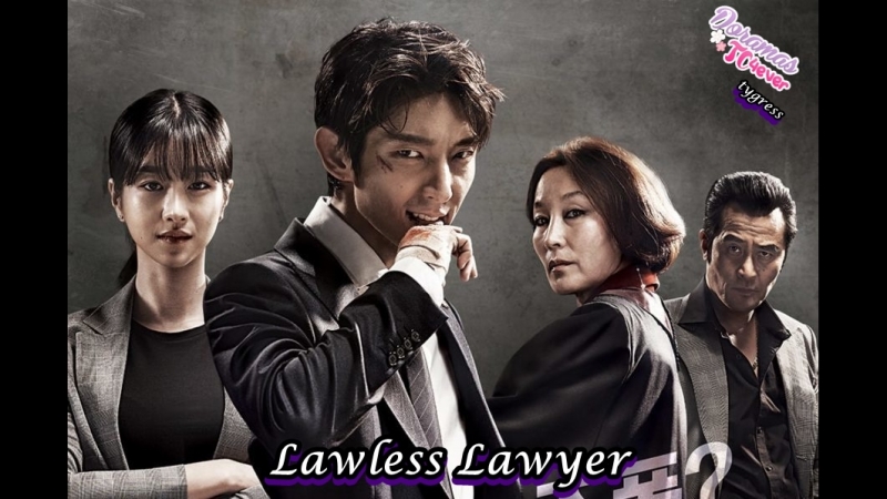 Lawless Lawyer [FINALIZADO]