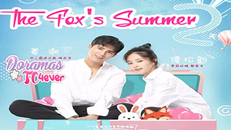 The Fox's Summer S2 (FINALIZADO)