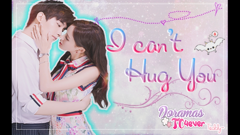 I Can't Hug You (FINALIZADO)