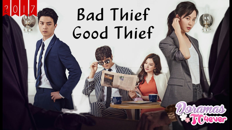 Bad Thief, Good Thief (FINALIZADO)