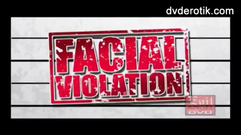 Facial Violation (2013, Evil Angel, LeWood)