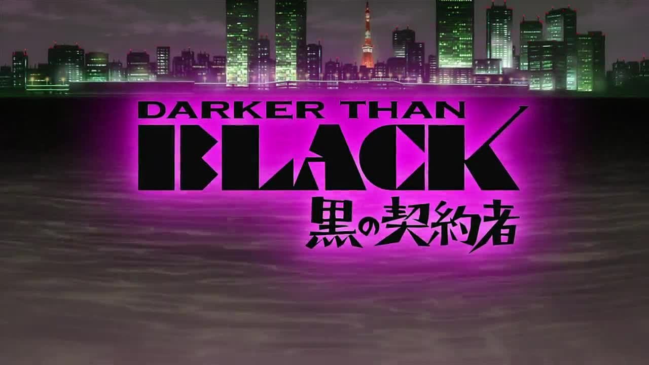 Темнее чёрного\Darker than Black