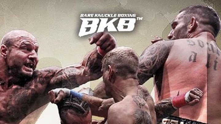 Bare Knuckle Boxing (BKB)