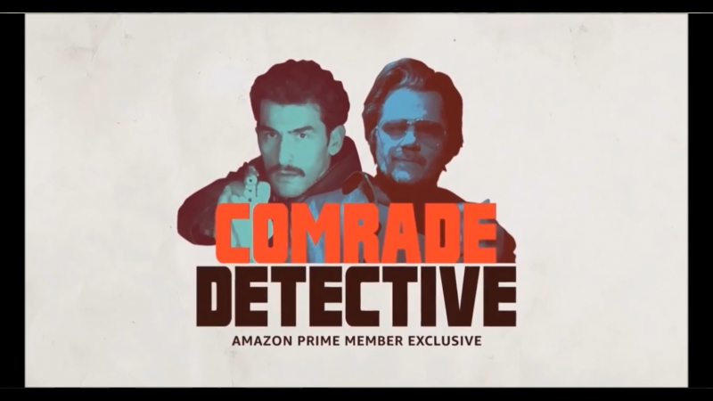 Товарищ детектив / Comrade Detective. Сериал.