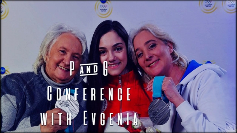 Team Russia | P&G | Conference with Evgenia and her mother | 24/02/2018