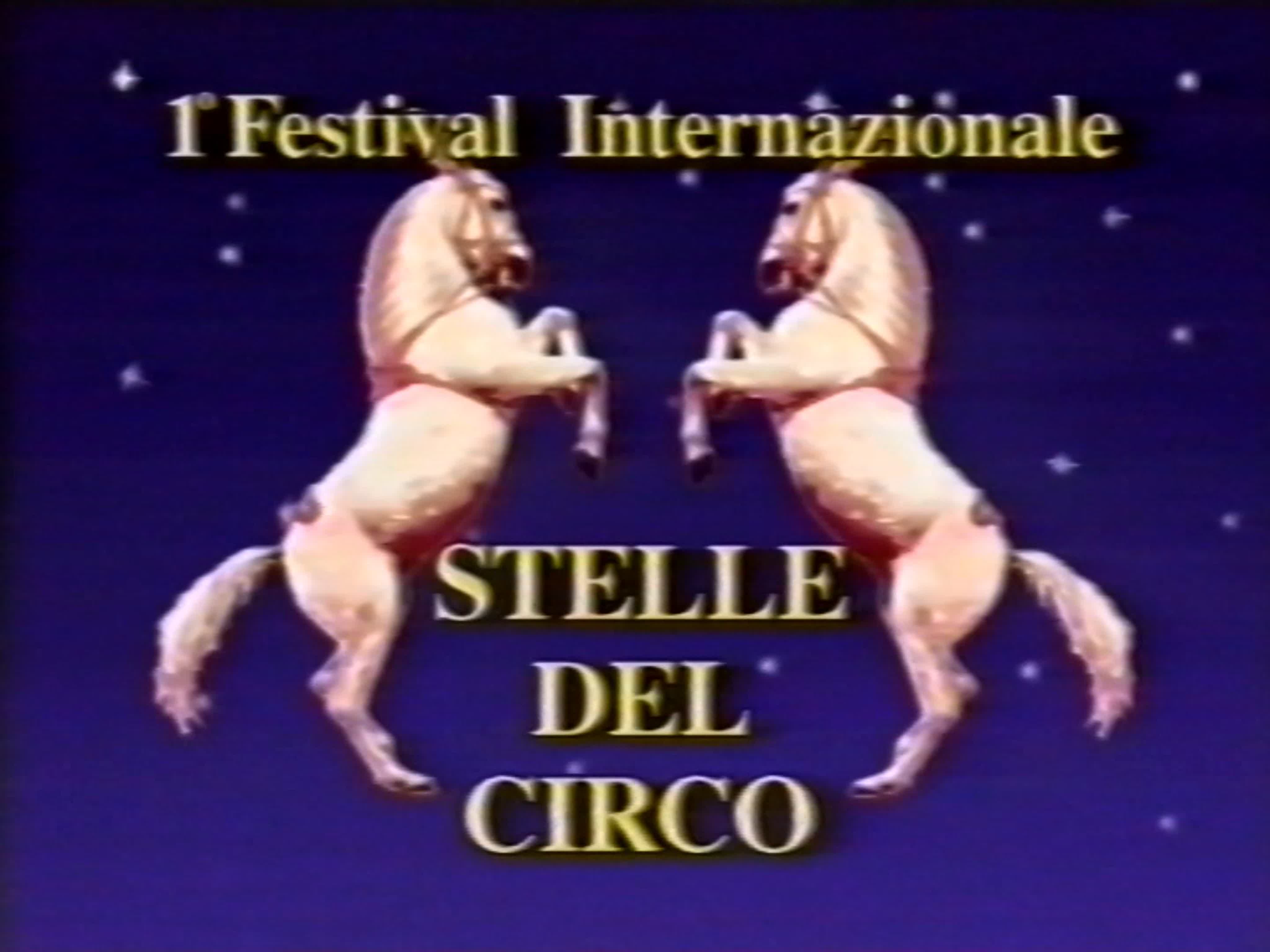 "Stelle Del Circo" / Международный цирковой фестиваль в Вероне (1992)