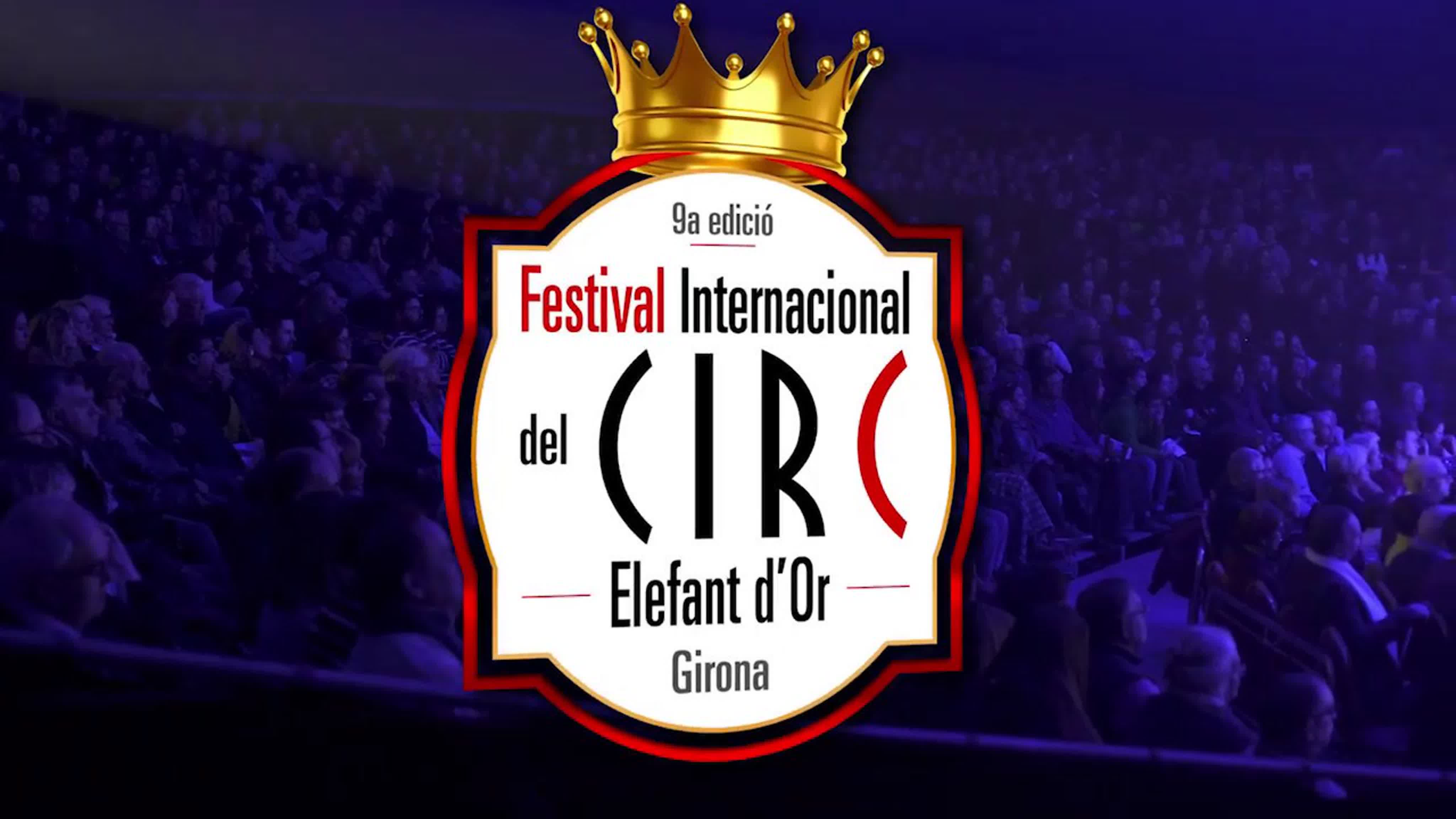 9è Festival Internacional del Circ Elefant d’Or de Girona (2020)