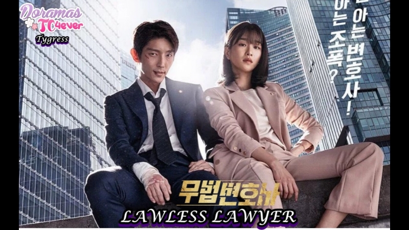 LAWLESS LAWYER