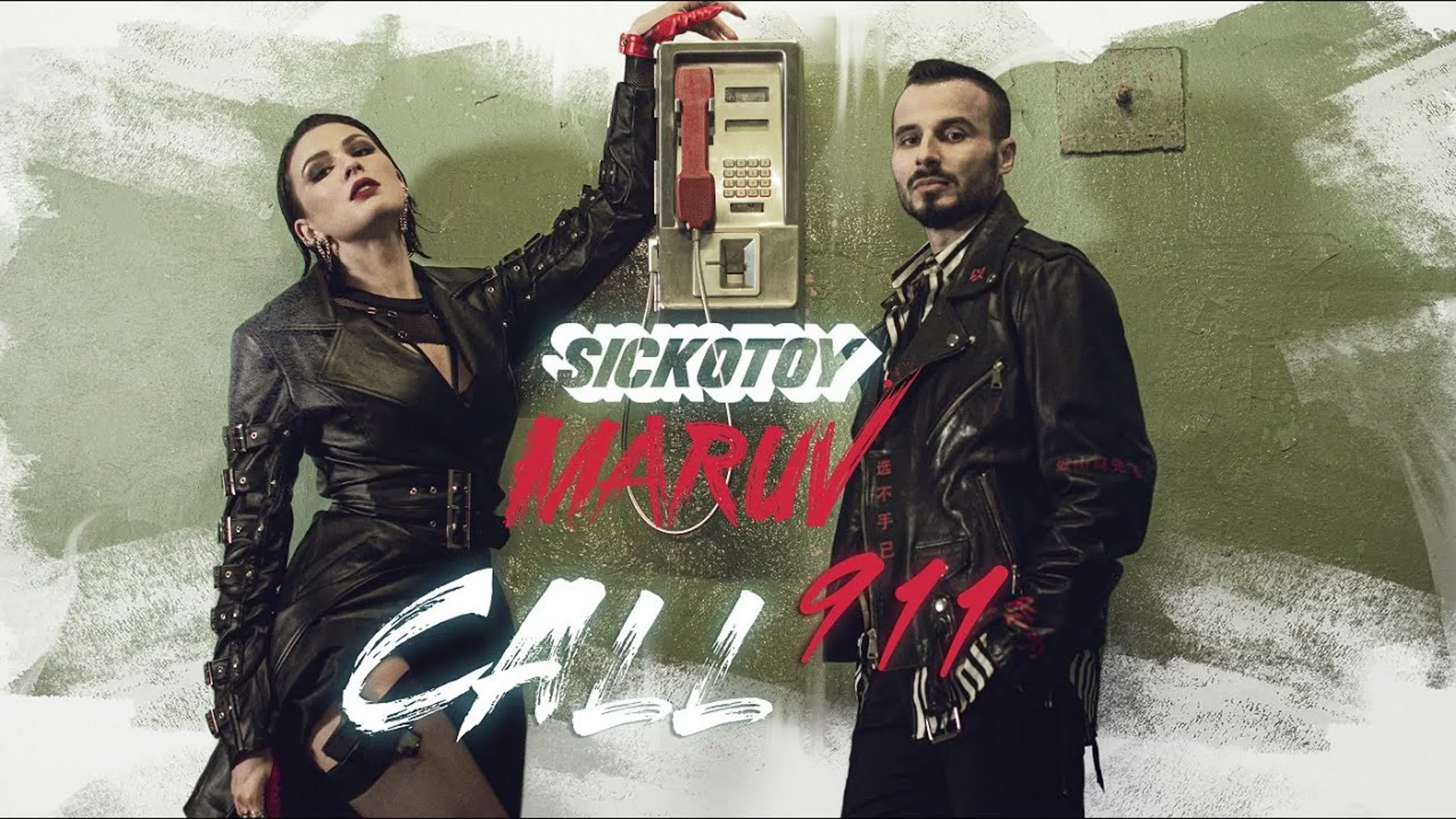 SICKOTOY & MARUV - Call 911 SICKOTO SICKOT SICKO SICK SIC SI S MARU MAR MA M Cal Ca C 91 9 М МА МАР МАРУВ