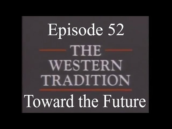 The Western Tradition | UCLA (52/52)