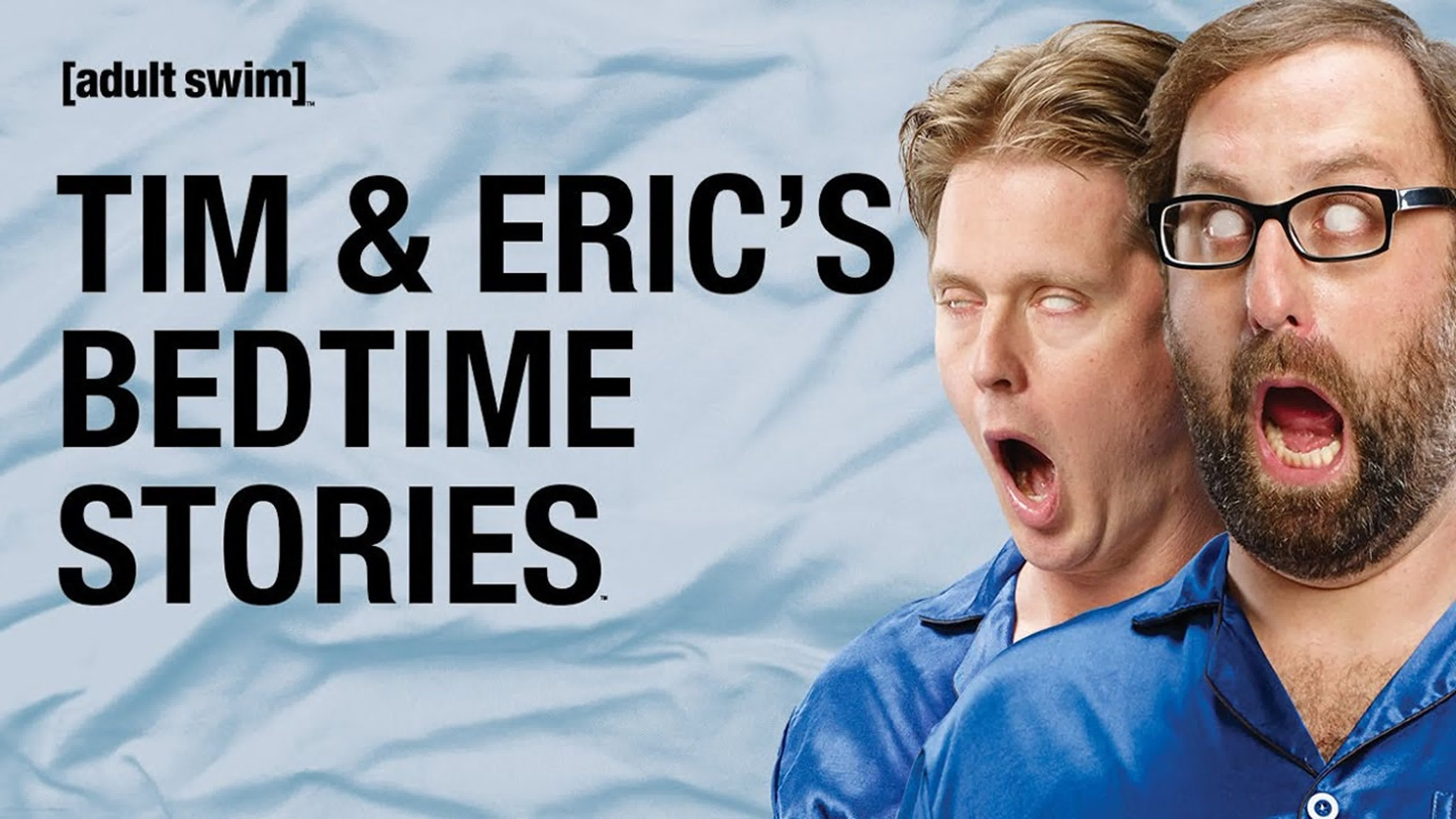 Сказки на ночь Тима и Эрика / Tim and Eric's Bedtime Stories,( 2014–2017)