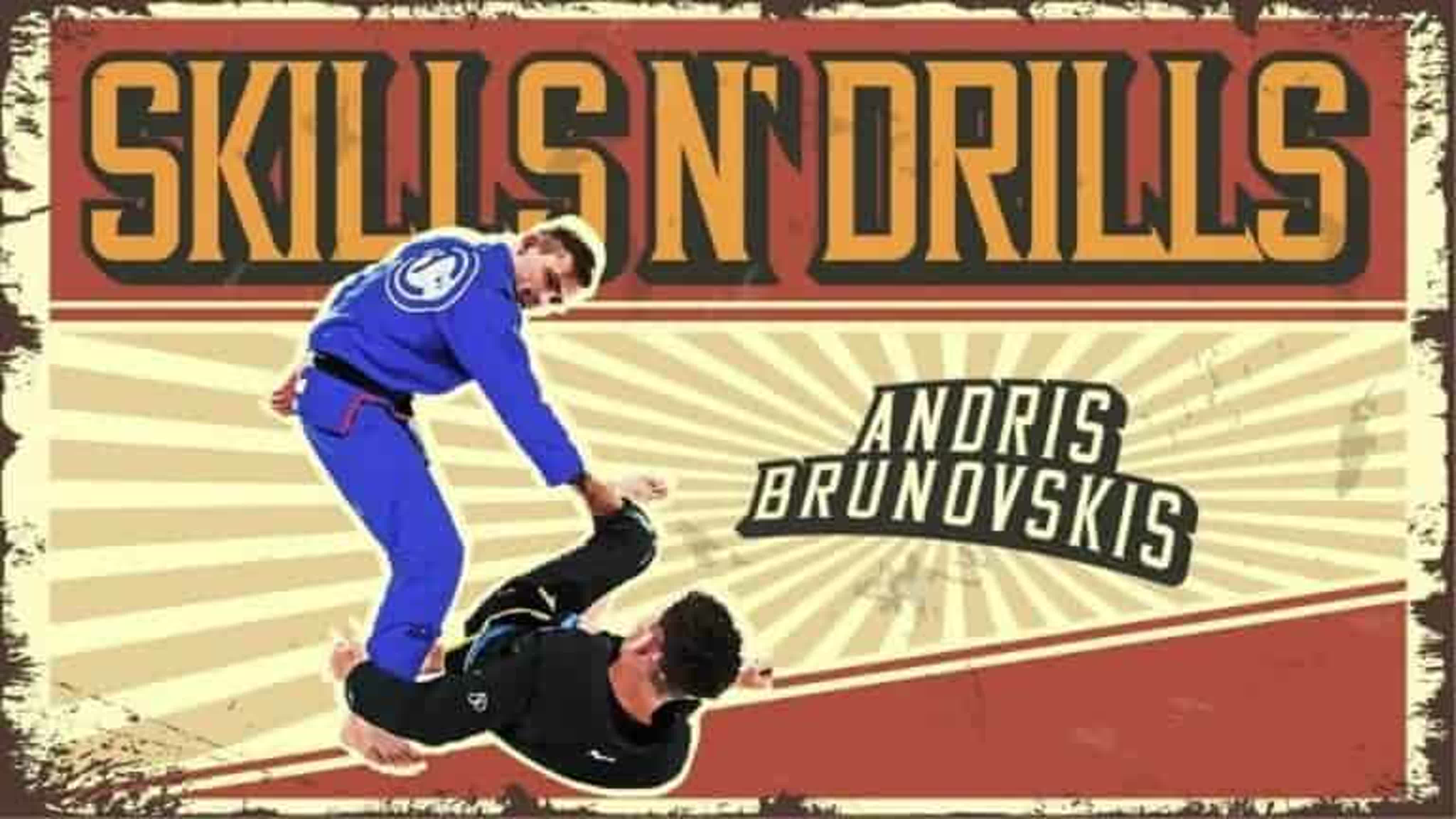 Andris Brunovskis -  Skills N` Drills