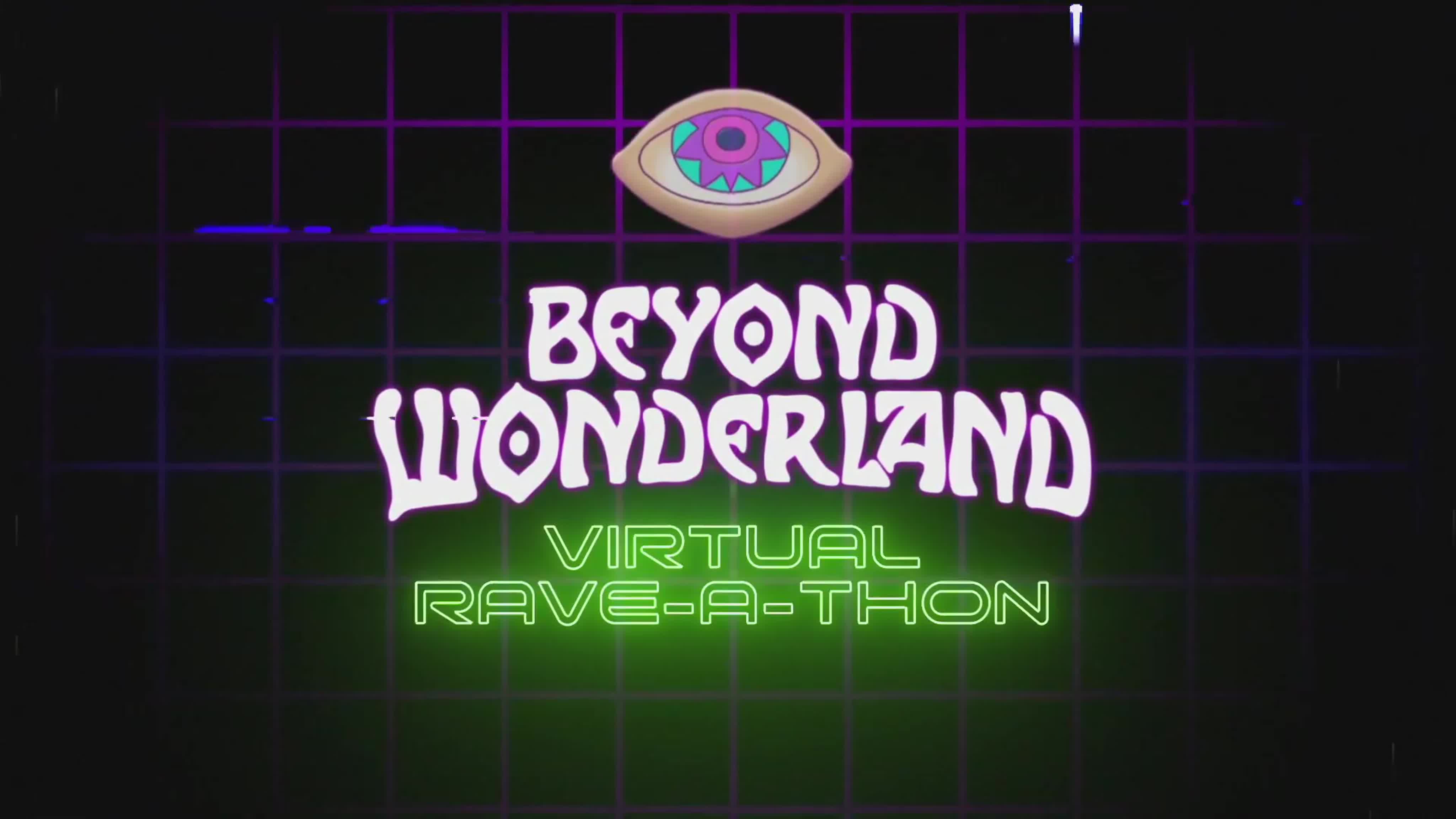 Beyond Wonderland Rave-A-Thon