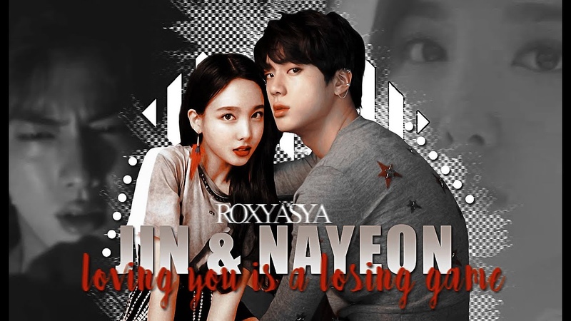 ♥ seokjin • nayeon│ jinayeon ♥