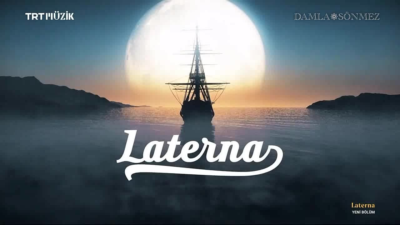 LATERNA || DAMLA SÖNMEZ