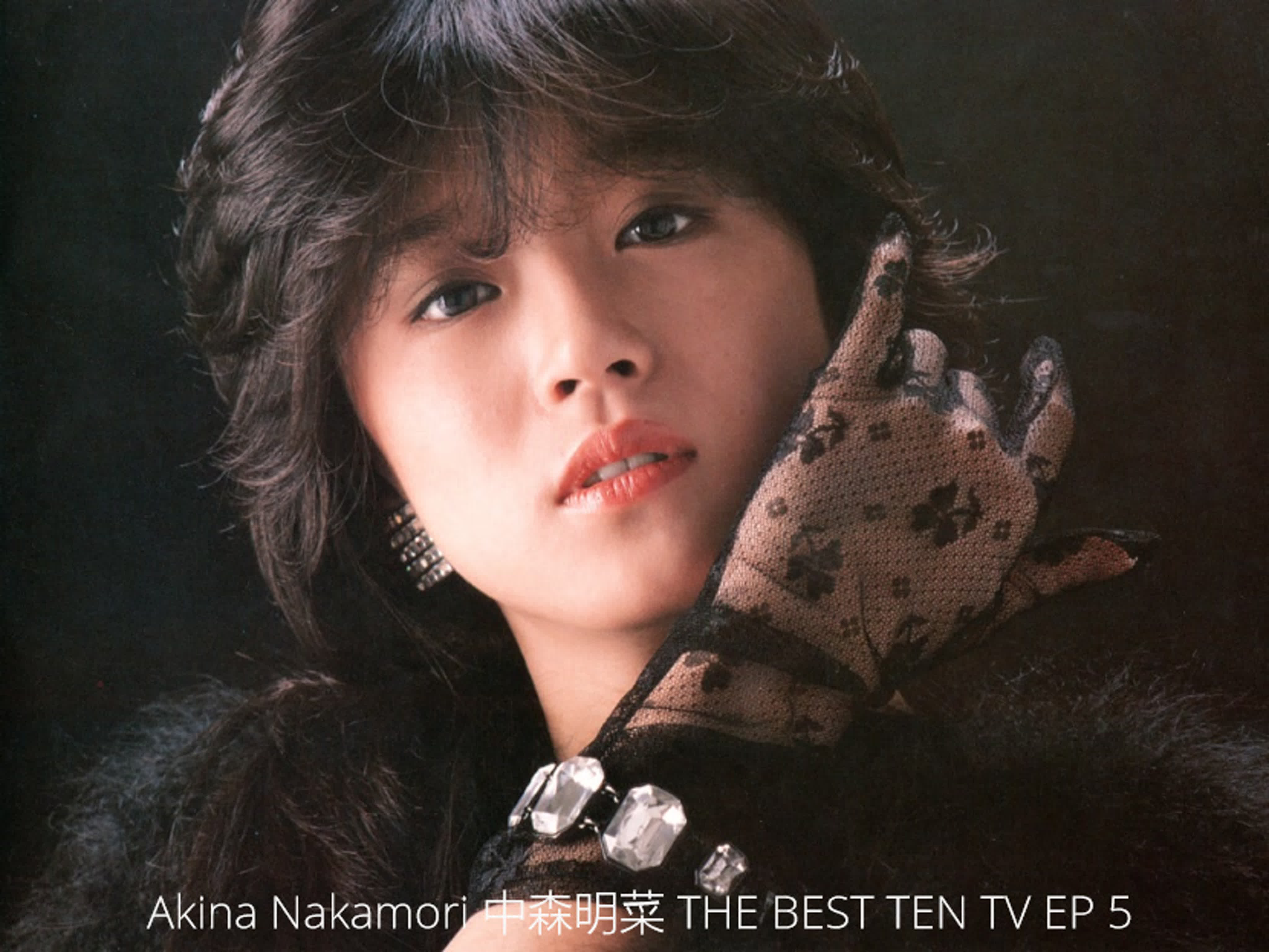 Akina Nakamori 中森明菜 THE BEST TEN TV Show Collection.  2021-2022