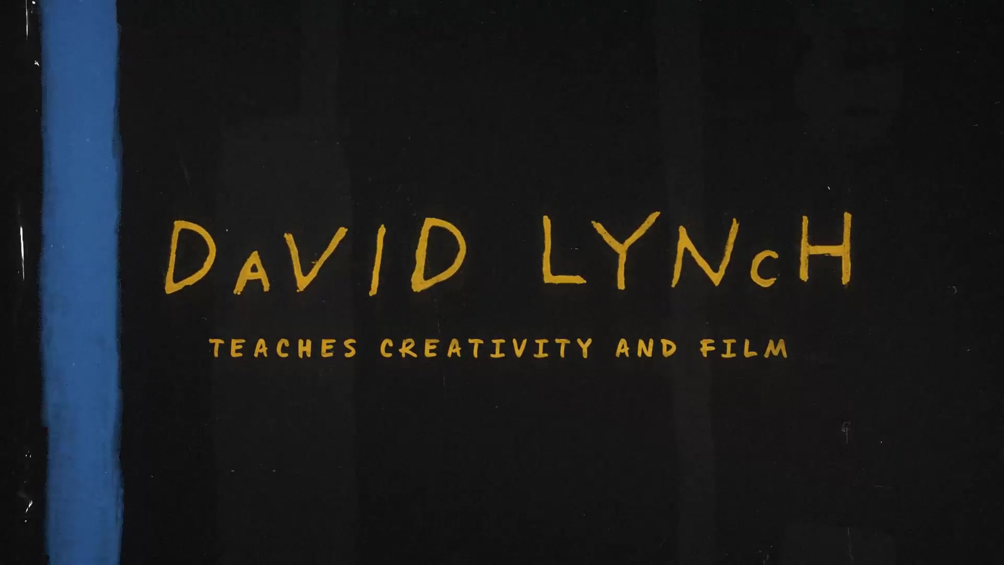 MasterClass - David Lynch Teaches Creativity and Film