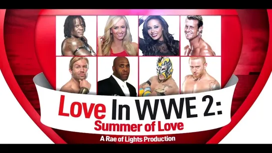 SnapSave.io-Love in WWE 2_ Summer of Love(720p).mp4