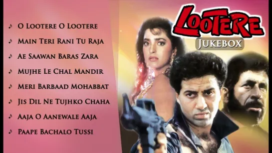 Lootere (1993) - Sunny Deol - Juhi Chawla - Naseeruddin Shah _ HD Songs