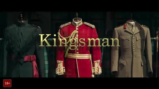 "King’s man: Начало", дублированный трейлер