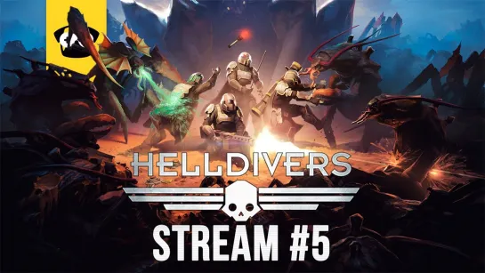 🔥Helldivers  - кооп игруля, валим жуков🔥|  Stream  # 5🔥