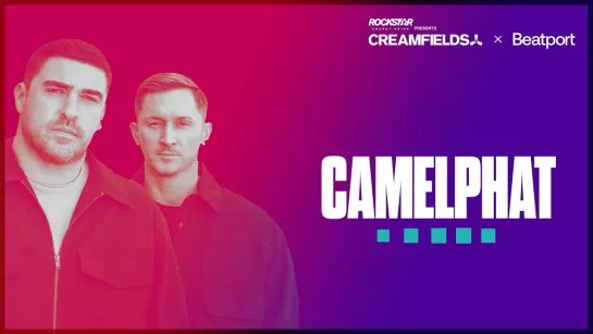 CamelPhat - LIve @ Creamfields [25.08.2024]