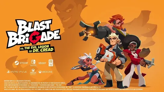 Blast Brigade - Blast Brigade vs. the Evil Legion of Dr. Cread