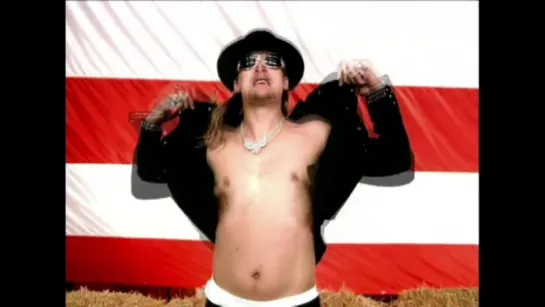 Kid Rock - American Bad Ass