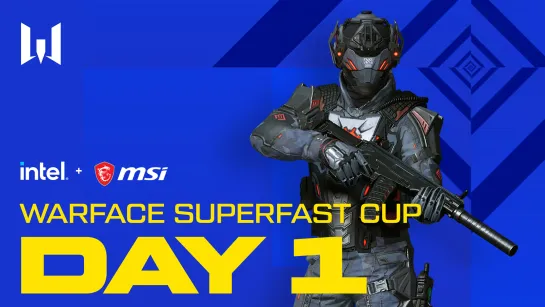 Турнир Warface Superfast Cup. Day 1