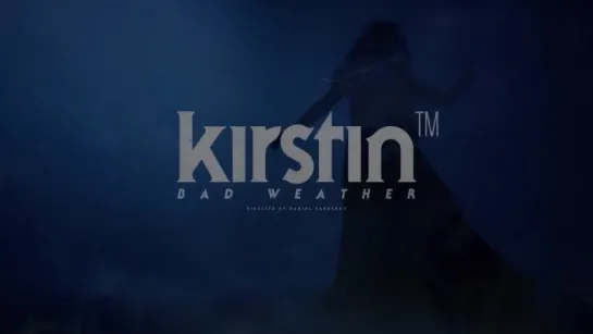 Kirstin Bad Weather teaser