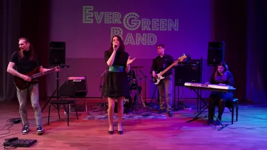 EverGreenBand - Dream a little dream