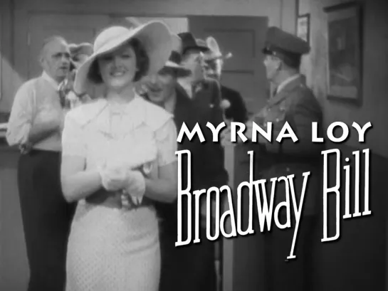 Myrna Loy (Broadway Bill, 1934)