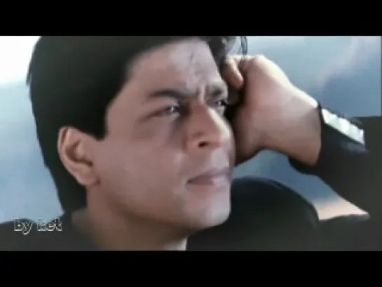 Shahrukh Khan ~ Hum Tumhare Hain Sanam ~ Ich habe dich verlor`n (by Daniela44ka)