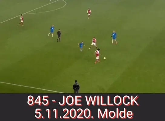 845 - ДЖО УИЛЛОК,
5.11.2020. «Мольде»./
845 - JOE WILLOCK,
5.11.2020. Molde.