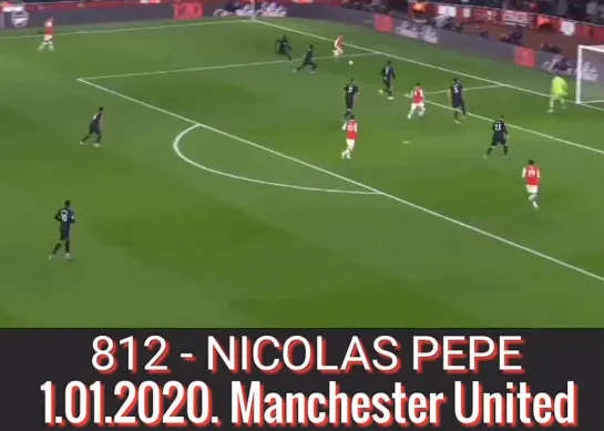 812 - НИКОЛЯ ПЕПЕ, 
1.01.2020. «Манчестер Юнайтед»./
812 - NICOLAS PEPE,
1.01.2020. Manchester United.