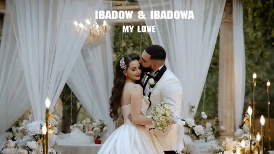 Ibadow & Ibadowa - My love (Азербайджан 2023) на русском +