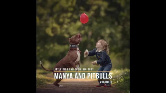 = Manya and Pitbulls =